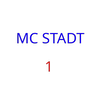 MC STADT 1