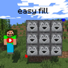 Easy fill