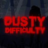 Dusty Difficulty