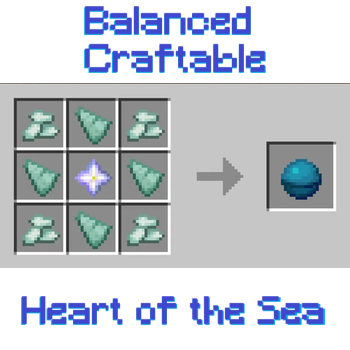 Balanced Craftable Heart of the Sea