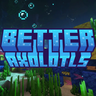 BetterAxolotls