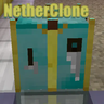 NetherClone