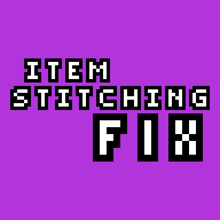 Item Stitching Fix