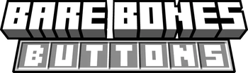 Bare Bones Buttons