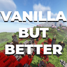 Vanilla But Better!