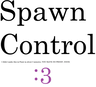 Spawn Controller
