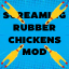 Screaming Rubber Chicken Mod