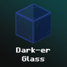 Dark-er Glass