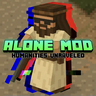 Alone Mod [Humanities Unraveled]