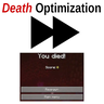Death Optimization
