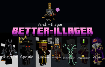 BETTER-ILLAGER-5.0！