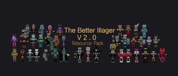 The Better illager  V 2.0！