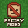 Pacify Mobs