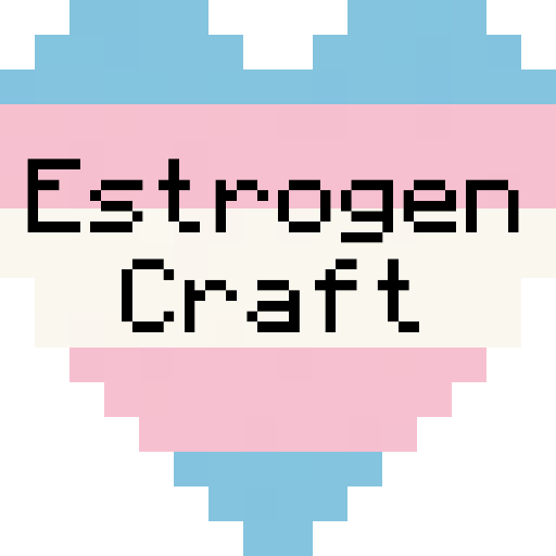 Estrogen Craft