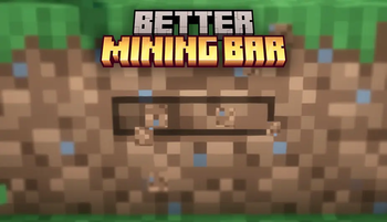 Better Mining bar