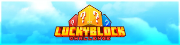 Lucky Block Challenge Banner