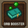 Orb Booster