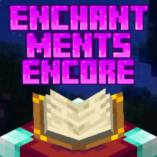 Enchantments Encore