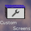 Custom Screens