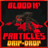 Blood N Particles Mod