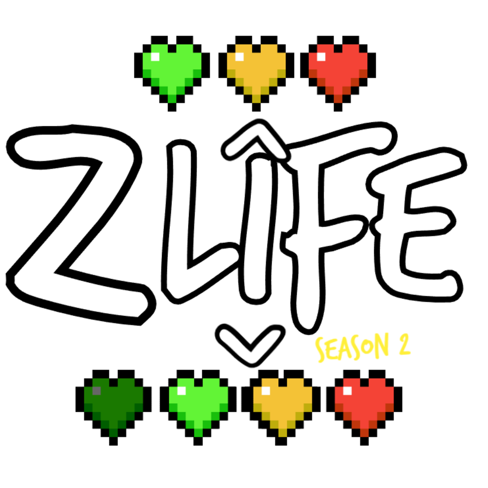 Z-Life Season 2