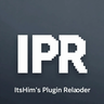 ItsHim's Plugin Reloader (IPR)