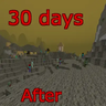 30 days after the apocalypse