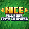 Nice Villager Type Changer