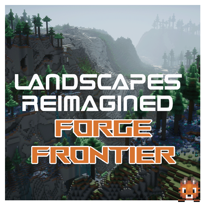 Landscapes Reimagined Forge Frontier