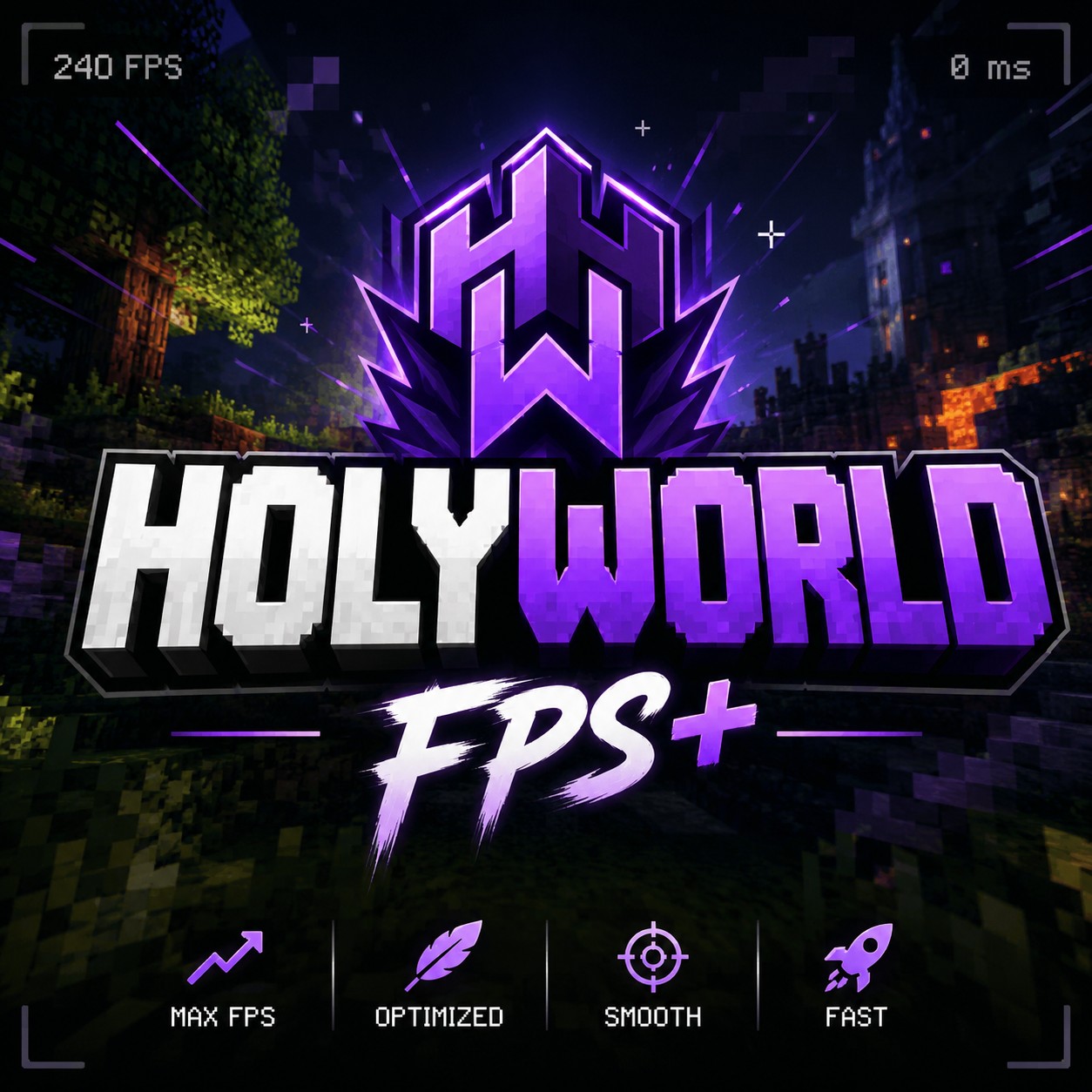 HolyWorld FPS+