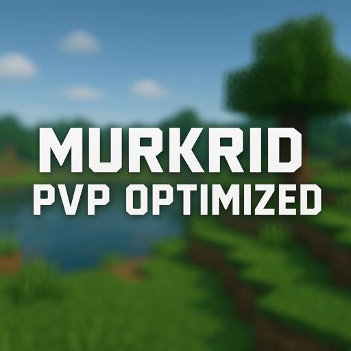 Murkrid PvP Optimized