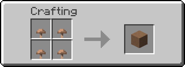 Crafting recipe for brown mushroom block