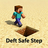 Deft Safe Step
