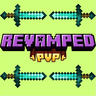 Revamped PvP