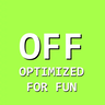 Optimized for fun