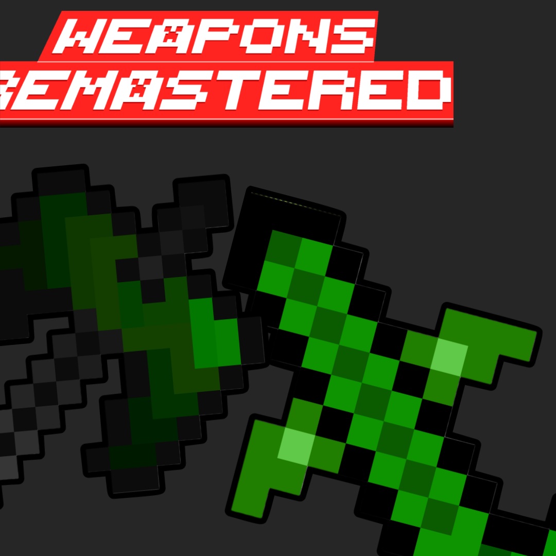 Weapons Remastered