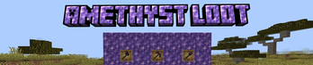 Amethyst Loot