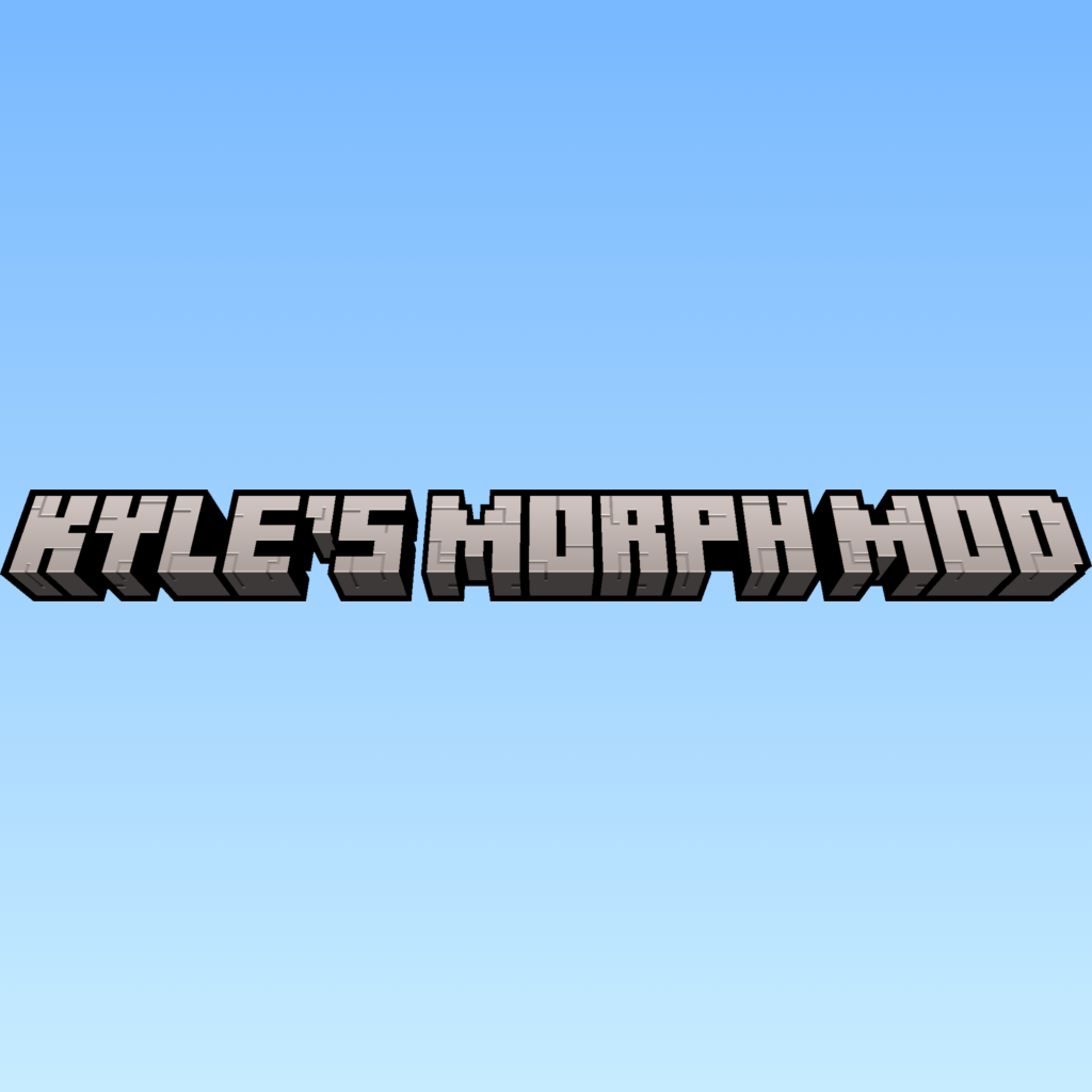 Kyle's Morph Mod