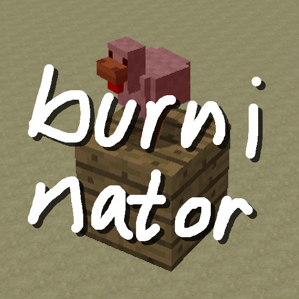 Burninator