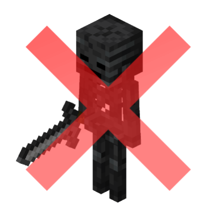 No Wither Skeleton ❌