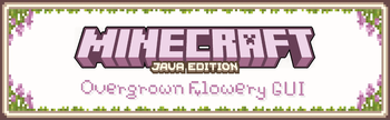 Overgrown Flower GUI, a gui overhaul resource pack by Kchem