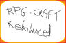 RPG Craft - Rebalanced