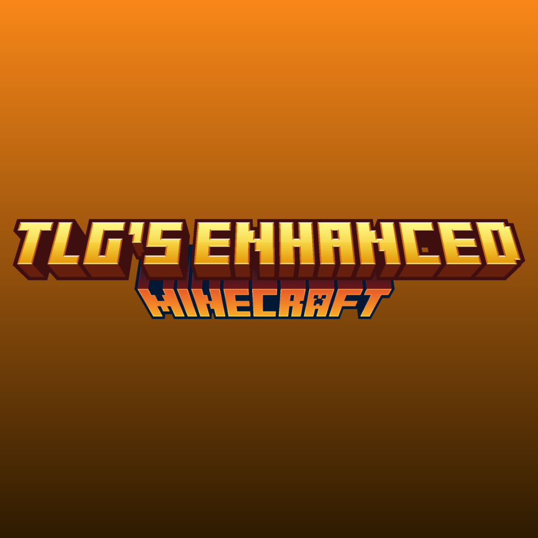 TLG's Enhanced Minecraft