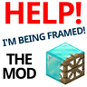 HELP! I'm being framed!