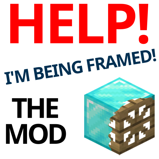 HELP! I'm being framed!