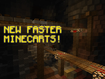 new faster Minecarts