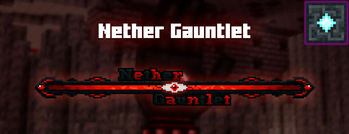 Nether Gauntlet