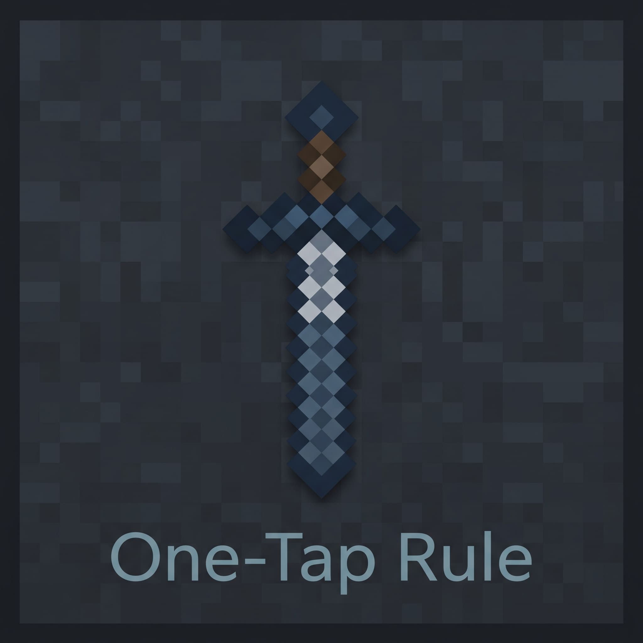 One-Tap Rule