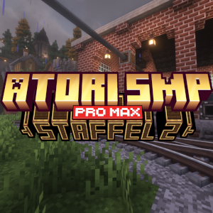 Atori SMP Staffel 2 Pro Max Edition