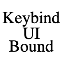Keybind UI Bound